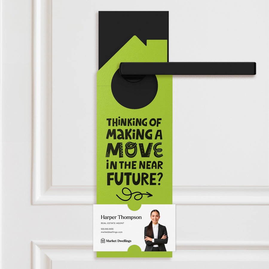 Thinking About Making A Move In The Near Future? | Door Hangers | 61-DH002 Door Hanger Market Dwellings LEMON  