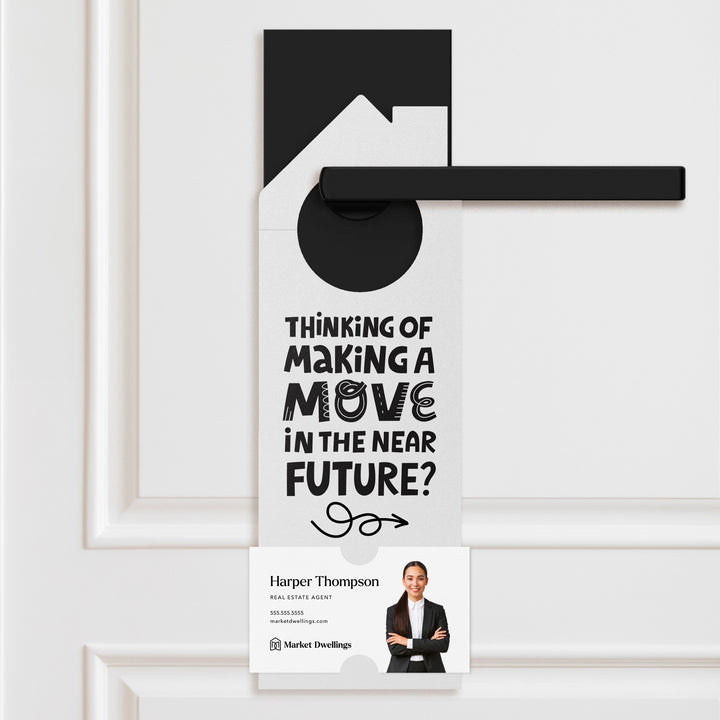 Thinking About Making A Move In The Near Future? Door Hangers Door Hanger Market Dwellings WHITE