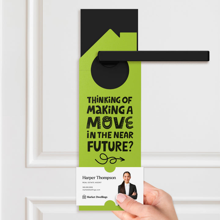 Thinking About Making A Move In The Near Future? Door Hangers Door Hanger Market Dwellings