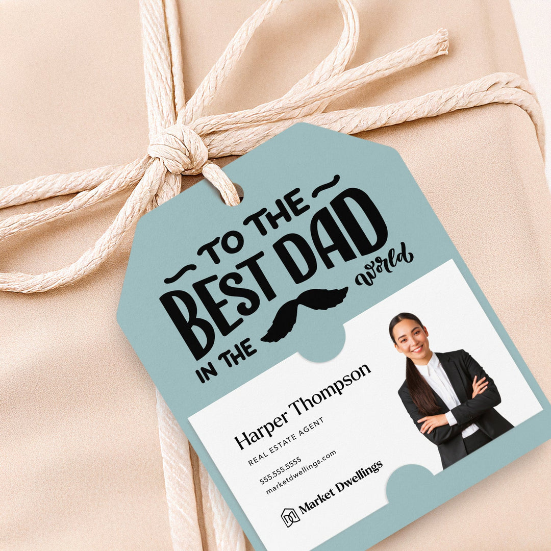 To The Best Dad in the World | Gift Tags Gift Tag Market Dwellings