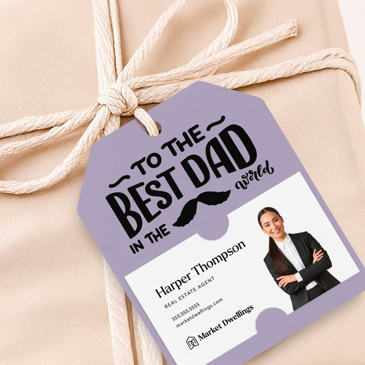 To The Best Dad in the World | Gift Tags