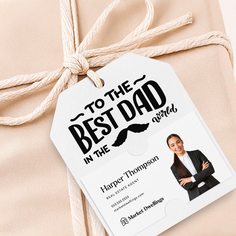 To The Best Dad in the World | Gift Tags Gift Tag Market Dwellings