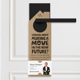 Thinking About Making A Move Door Hangers Door Hanger Market Dwellings KRAFT 10