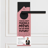 Thinking About Making A Move Door Hangers Door Hanger Market Dwellings
