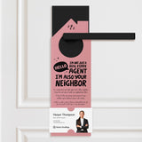 Hello, I'm Not Just a Real Estate Agent, I'm Also Your Neighbor Door Hangers Door Hanger Market Dwellings LIGHT PINK 10