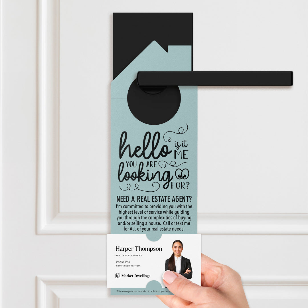 Hello, Is It Me You Are Looking For? Door Hangers