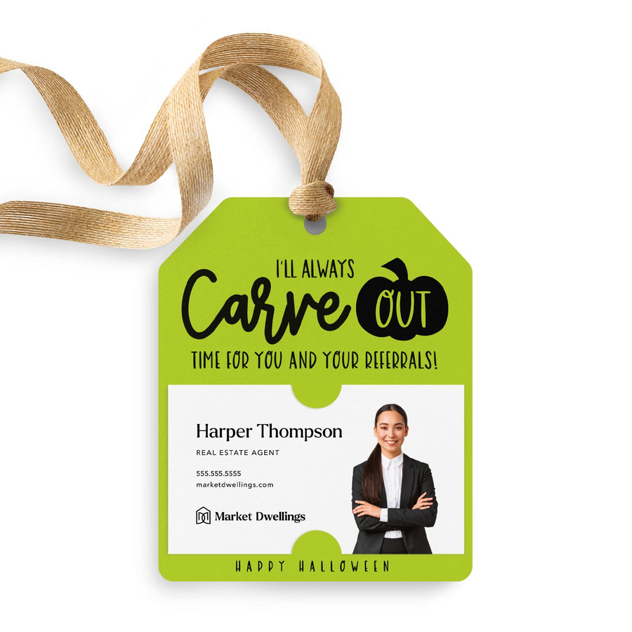 I'll Always Carve Out Time for You and Your Referrals | Gift Tags Gift Tag Market Dwellings GREEN APPLE