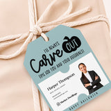 I'll Always Carve Out Time for You and Your Referrals | Gift Tags Gift Tag Market Dwellings