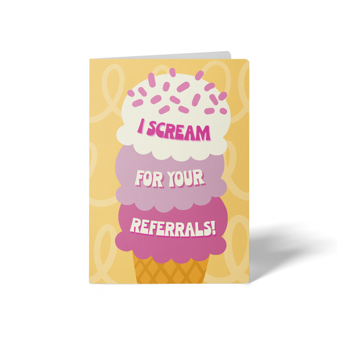 Set of I scream for your referrals! | Greeting Cards | Envelopes Included | 75-GC001-AB-STRAW Greeting Card Market Dwellings STRAW-YELLOW