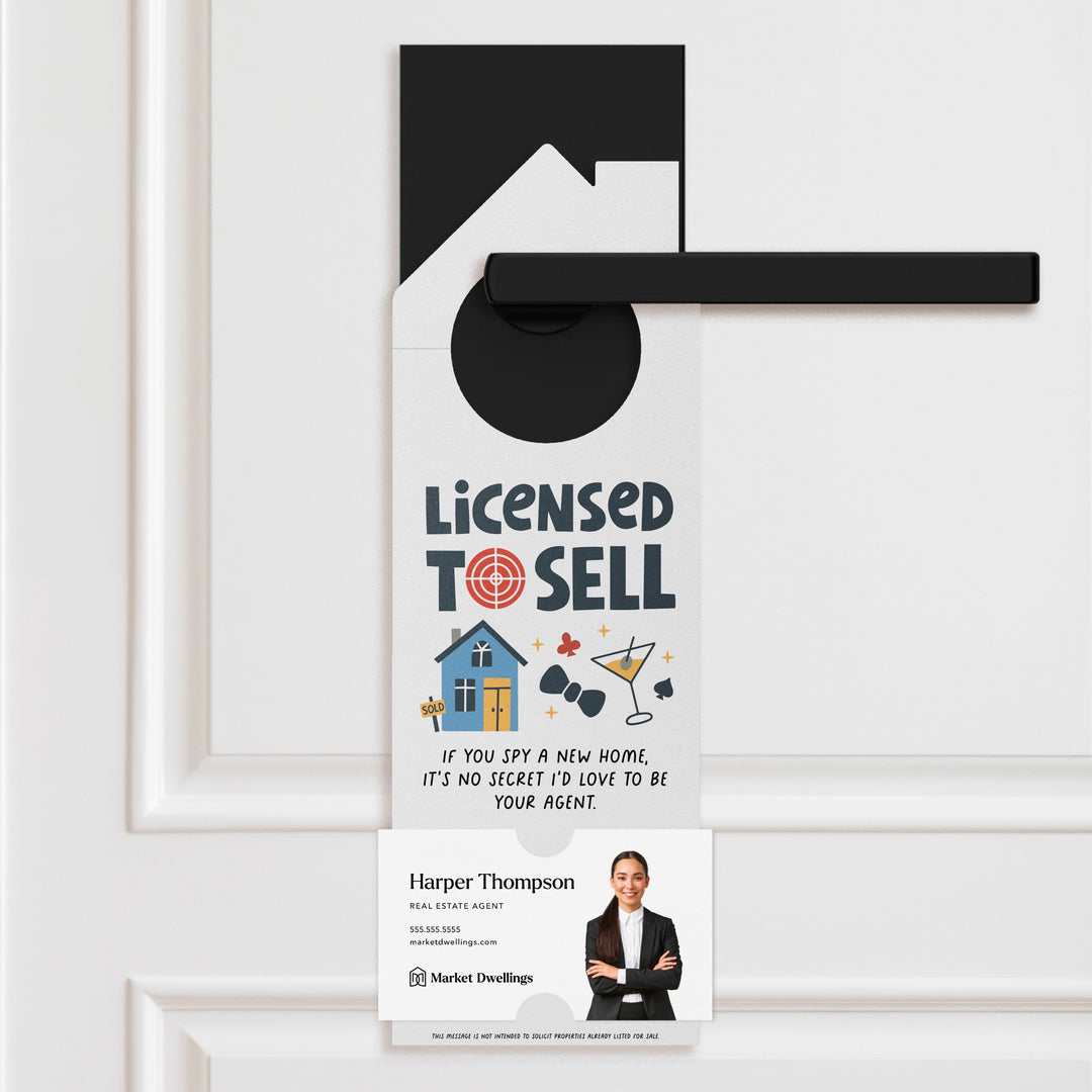 Licensed To Sell Real Estate Door Hangers Door Hanger Market Dwellings