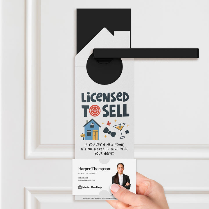 Licensed To Sell Real Estate Door Hangers Door Hanger Market Dwellings