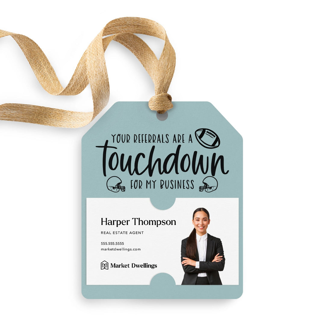 Your Referrals Are A Touchdown For My Business | Gift Tags Gift Tag Market Dwellings LIGHT BLUE