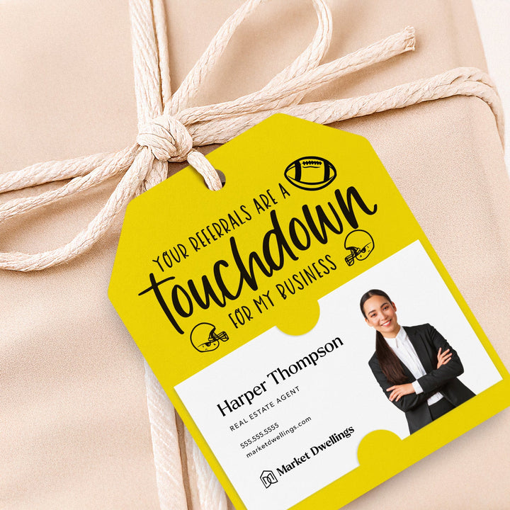 Your Referrals Are A Touchdown For My Business | Gift Tags Gift Tag Market Dwellings