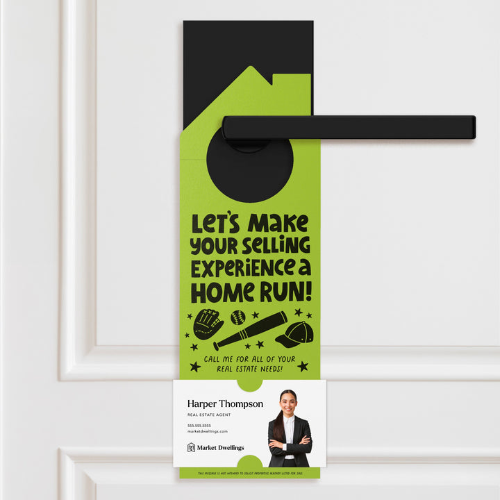 Let's Make Your Selling Experience a Home Run! Door Hangers Door Hanger Market Dwellings GREEN APPLE