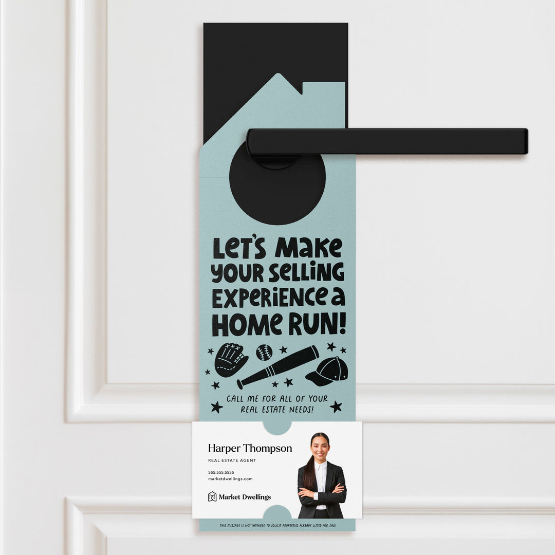 Let's Make Your Selling Experience a Home Run! Door Hangers Door Hanger Market Dwellings LIGHT BLUE