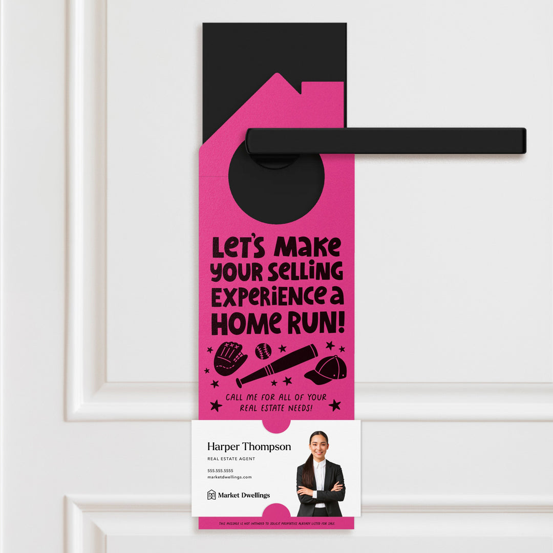 Let's Make Your Selling Experience a Home Run! Door Hangers Door Hanger Market Dwellings RAZZLE BERRY