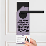 Let's Make Your Selling Experience a Home Run! Door Hangers Season Door Hanger Market Dwellings