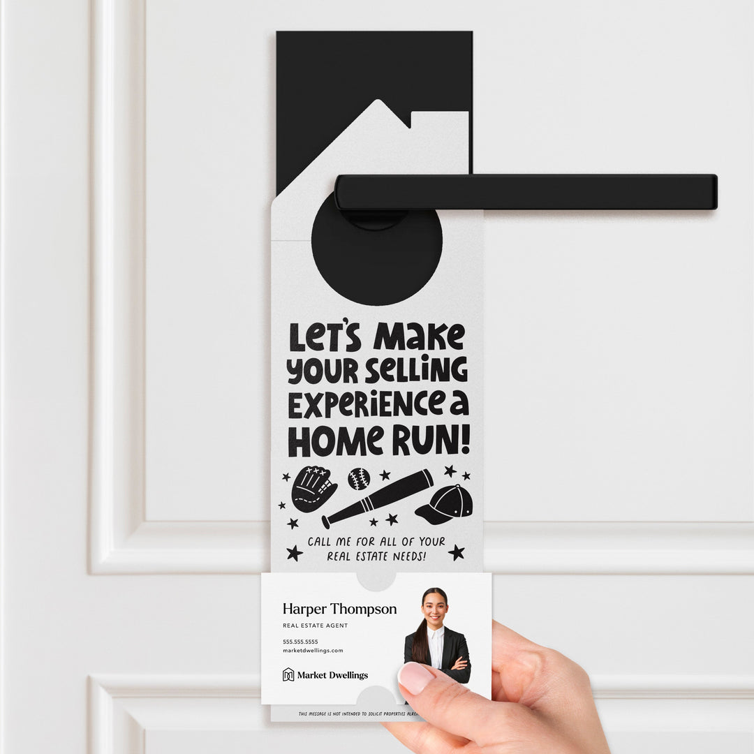 Let's Make Your Selling Experience a Home Run! Door Hangers