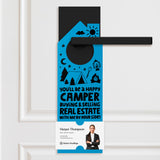 You'll Be a Happy Camper Real Estate Door Hangers Door Hanger Market Dwellings