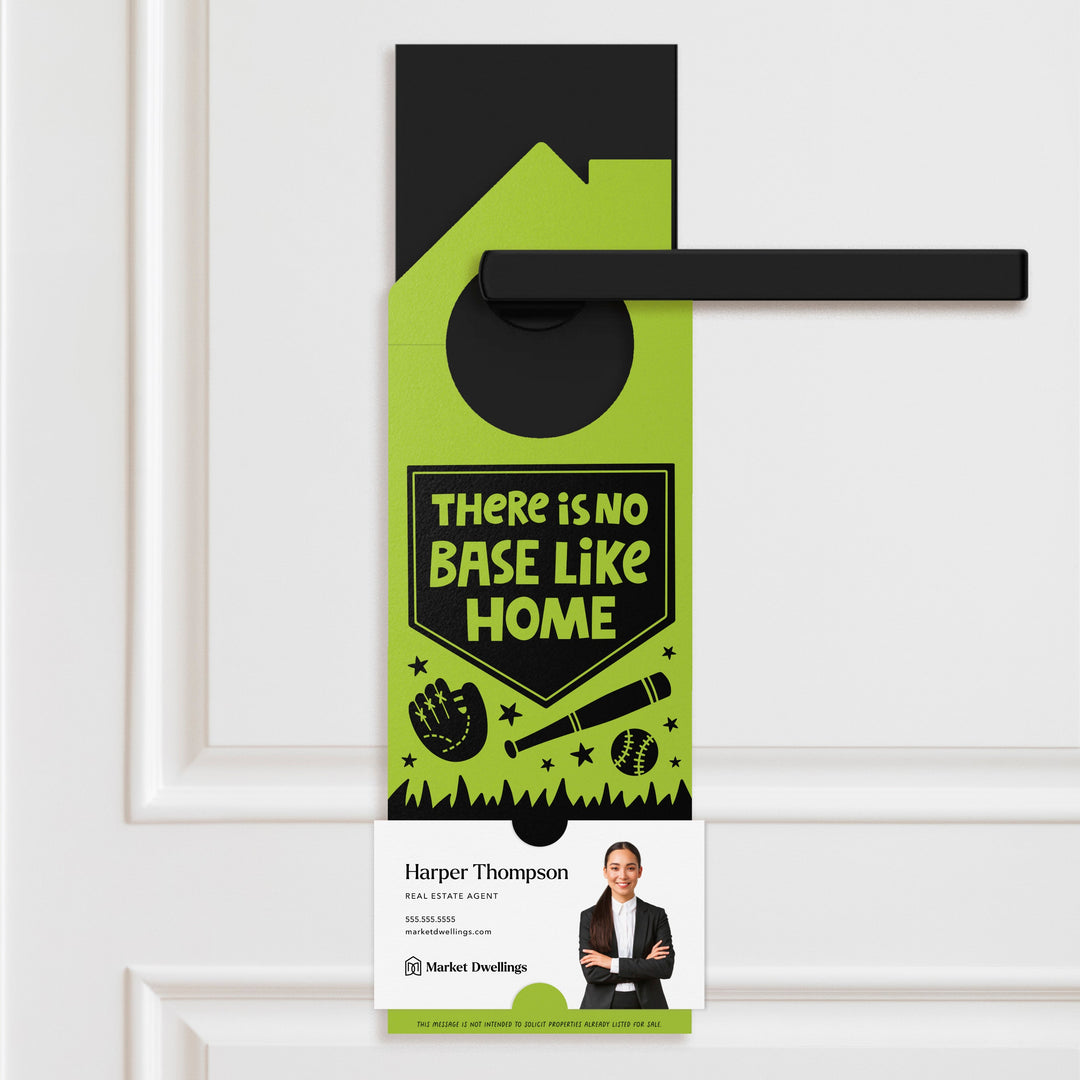 There Is No Base Like Home Door Hangers Door Hanger Market Dwellings GREEN APPLE