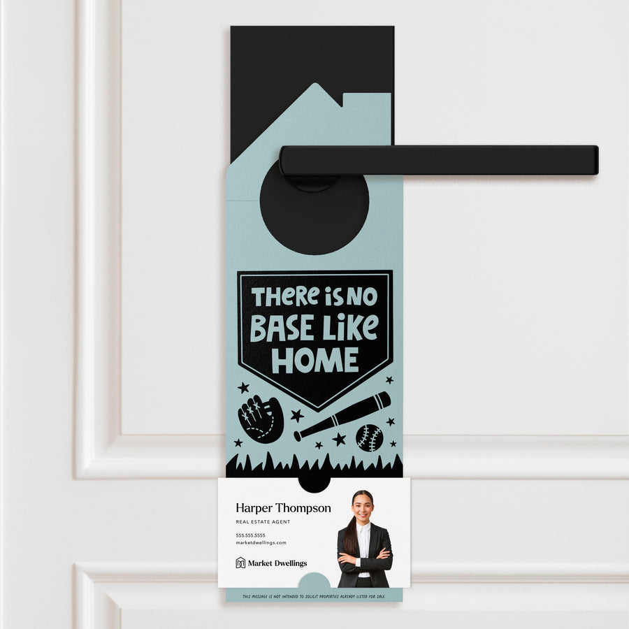 There Is No Base Like Home Door Hangers Door Hanger Market Dwellings LIGHT BLUE