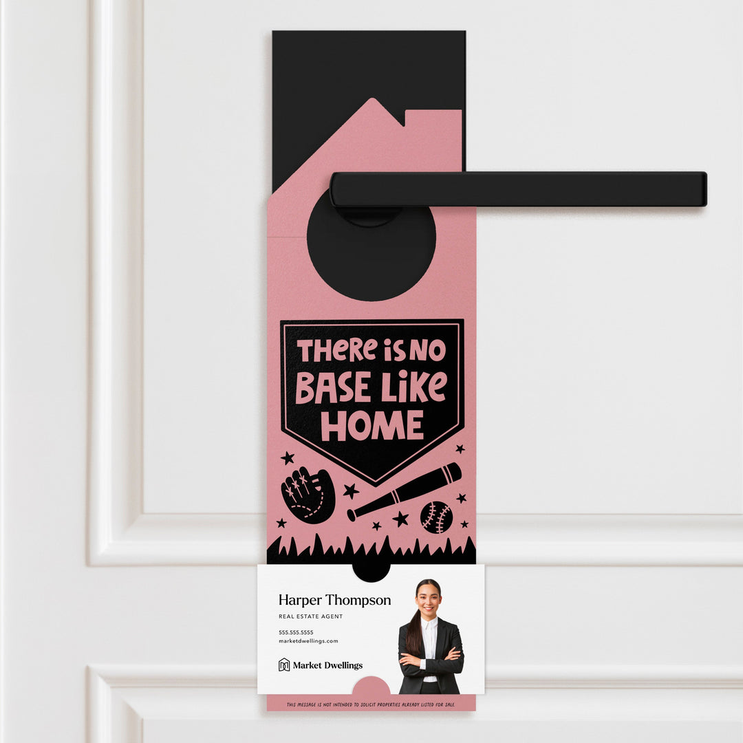 There Is No Base Like Home Door Hangers Door Hanger Market Dwellings LIGHT PINK