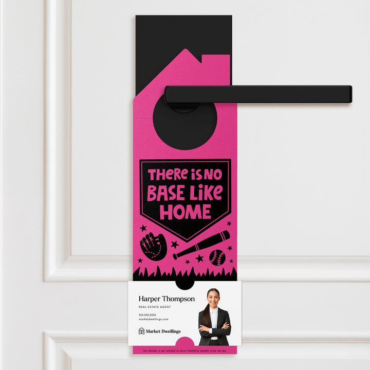 There Is No Base Like Home Door Hangers Door Hanger Market Dwellings RAZZLE BERRY