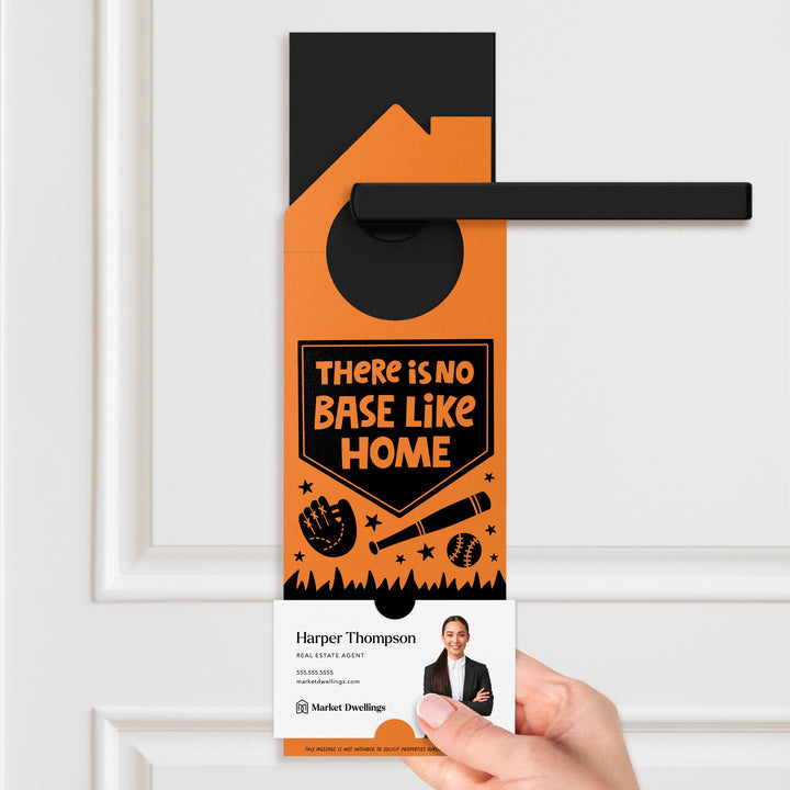 There Is No Base Like Home Door Hangers Door Hanger Market Dwellings