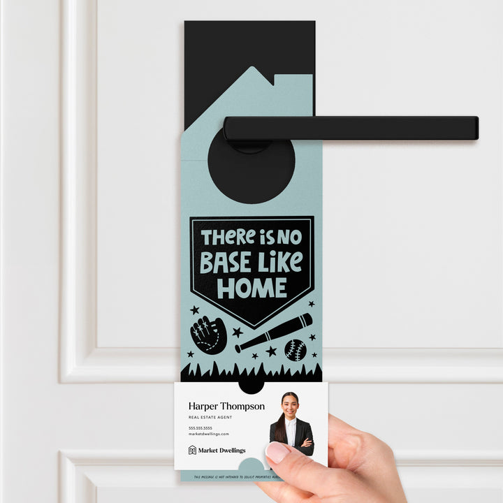 There Is No Base Like Home Door Hangers Door Hanger Market Dwellings