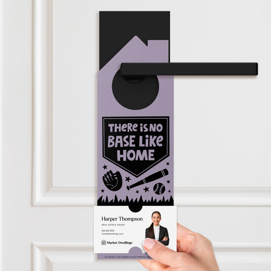 There Is No Base Like Home Door Hangers Door Hanger Market Dwellings