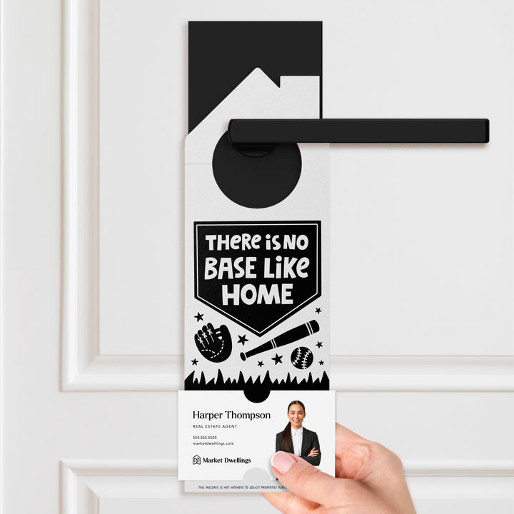 There Is No Base Like Home Door Hangers Door Hanger Market Dwellings