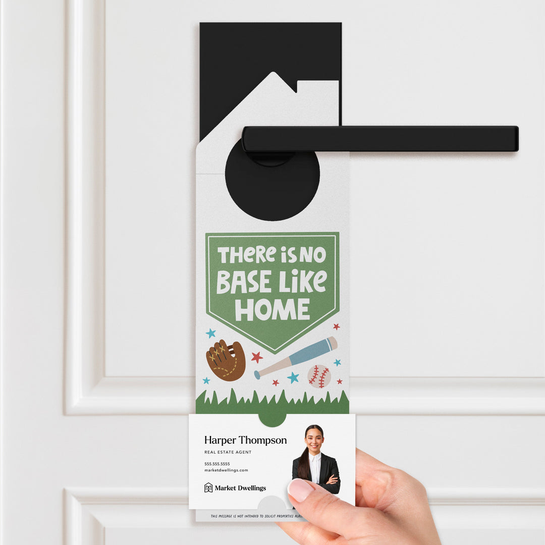 There Is No Base Like Home Door Hangers Door Hanger Market Dwellings