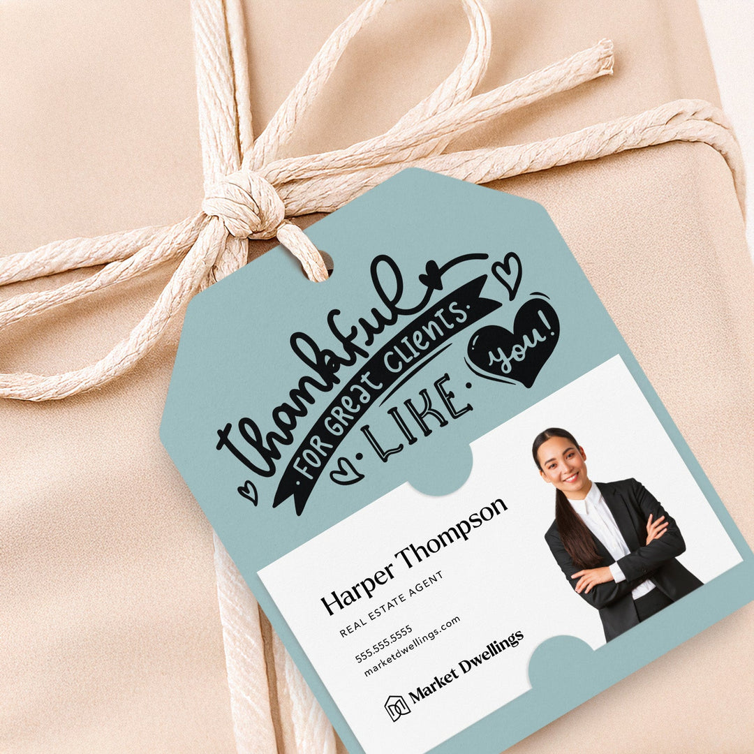 Thankful For Great Clients Like You | Gift Tags