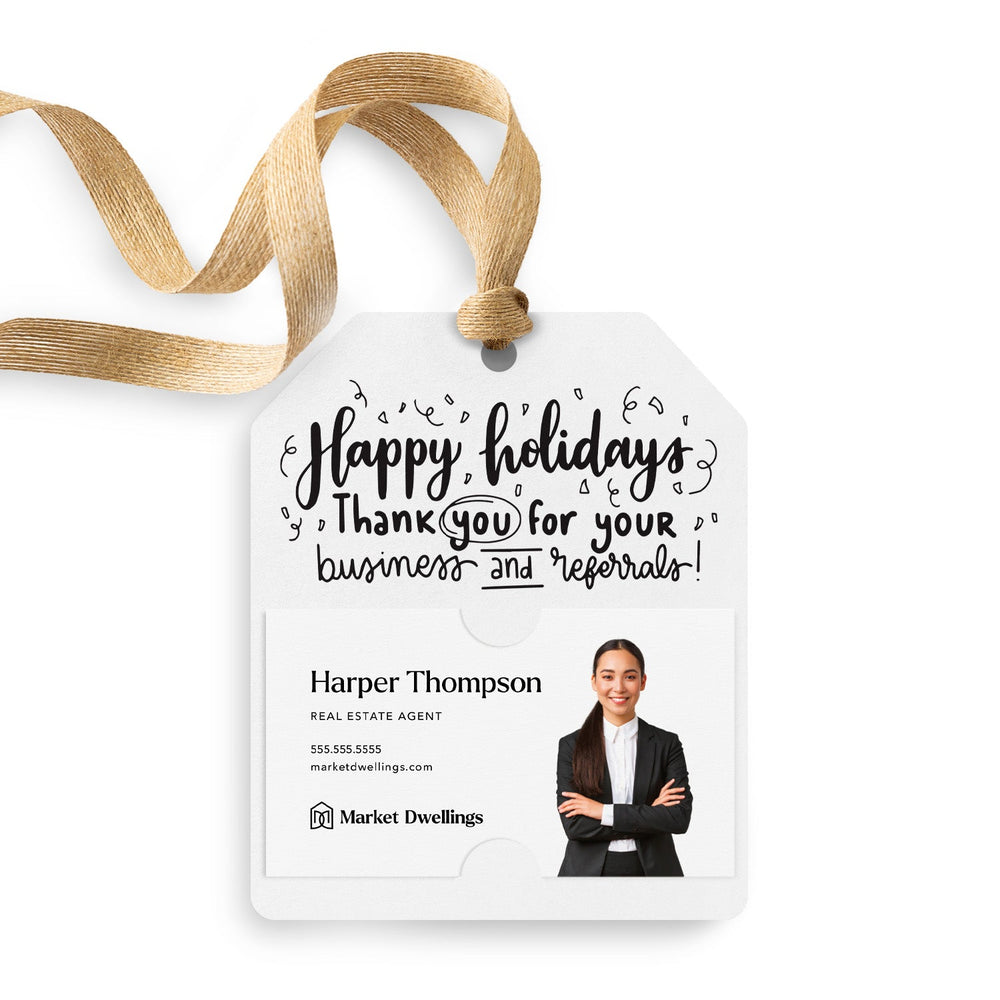 Happy Holidays Thank You For Your Business And Referrals | Gift Tags Gift Tag Market Dwellings WHITE 12