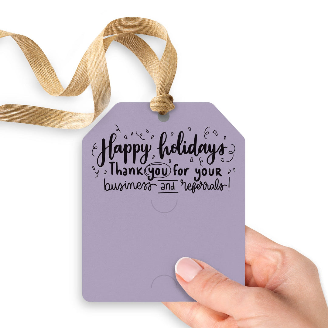 Happy Holidays Thank You For Your Business And Referrals | Gift Tags