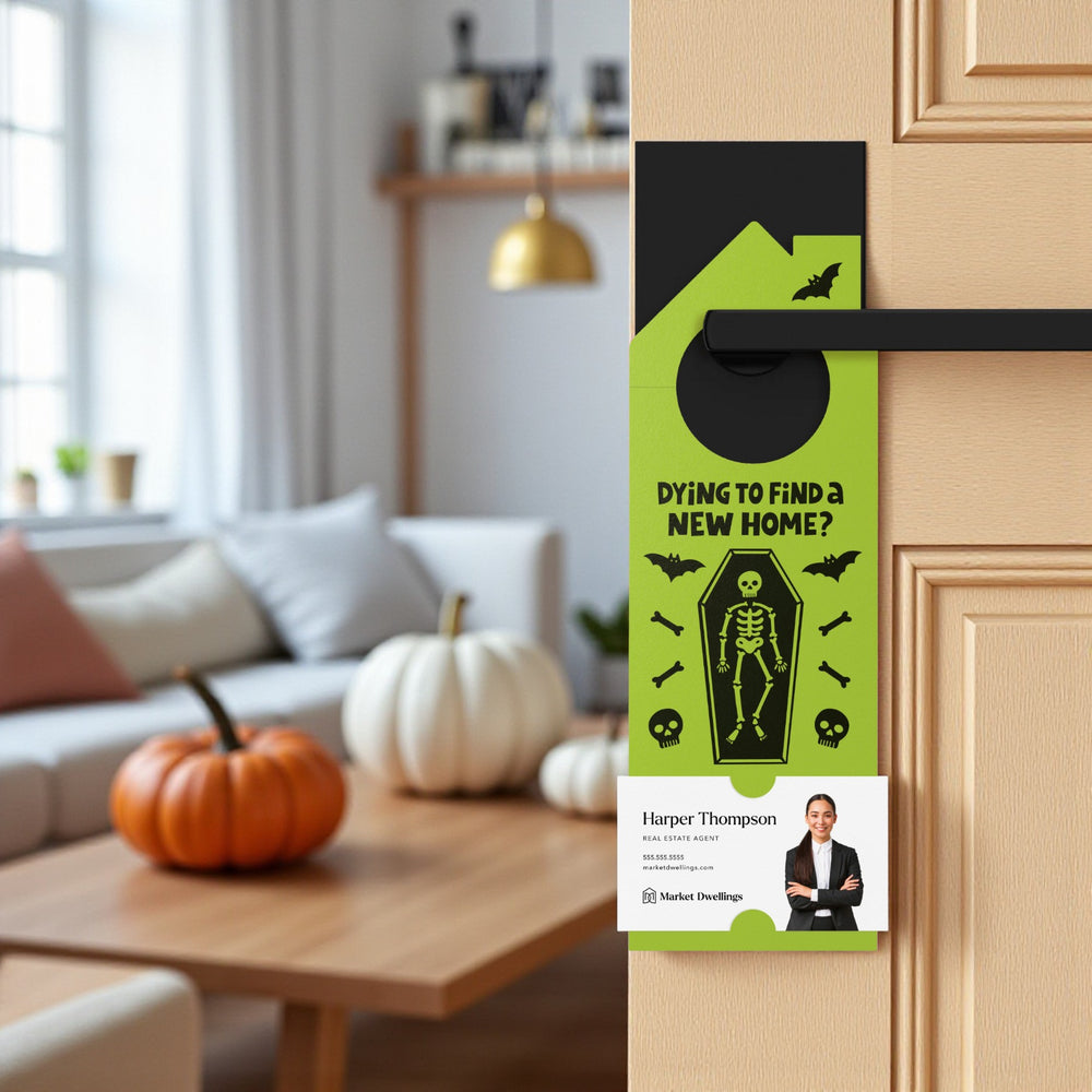 Dying To Find A New Home? Door Hangers Holiday Door Hanger Market Dwellings