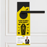 Dying To Find A New Home? Door Hangers Holiday Door Hanger Market Dwellings