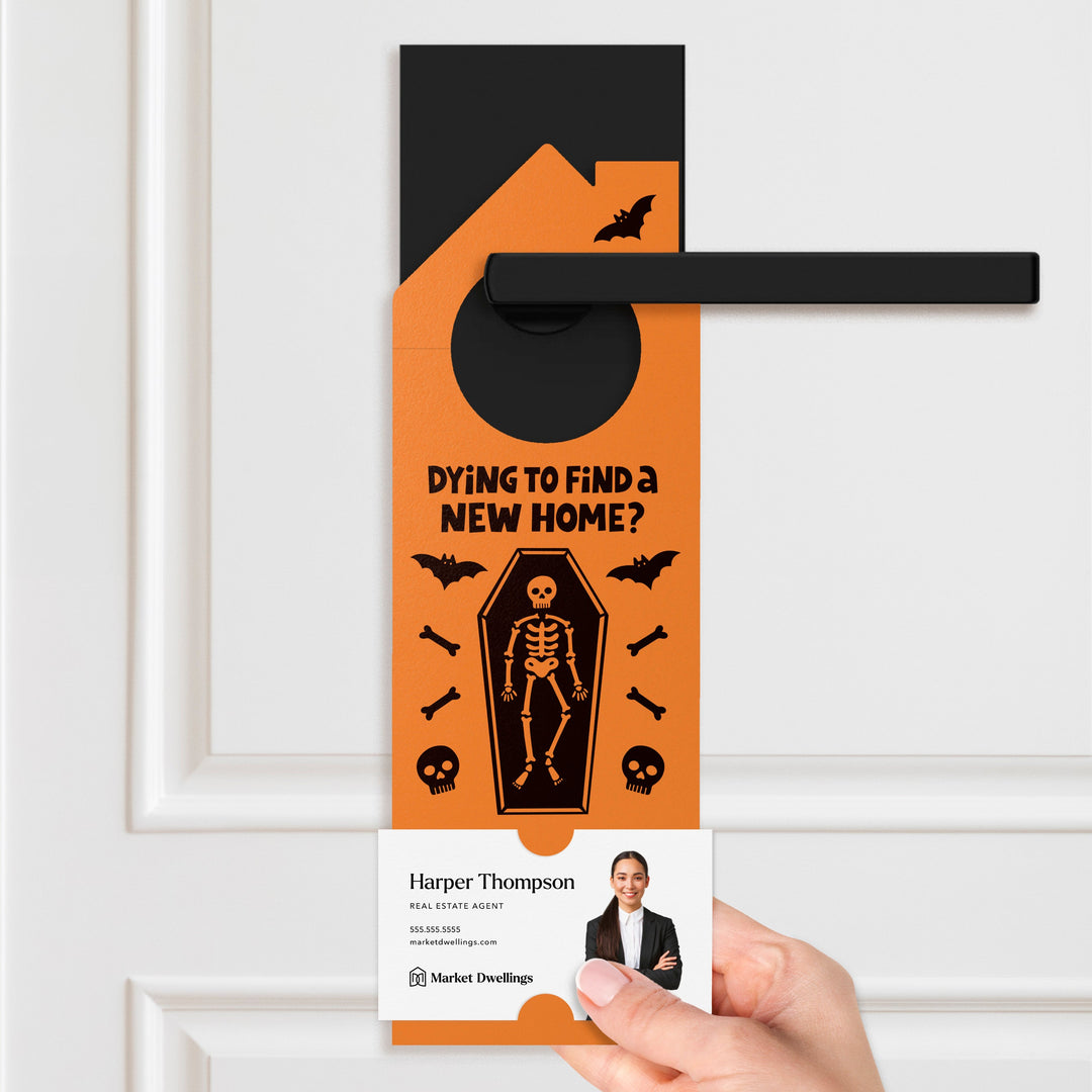 Dying To Find A New Home? Door Hangers