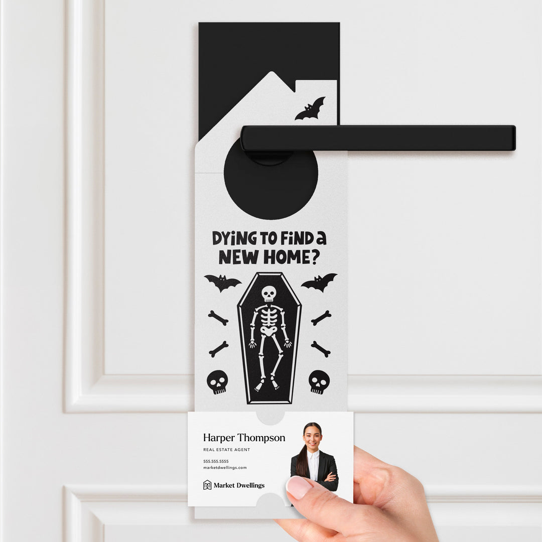 Dying To Find A New Home? Door Hangers