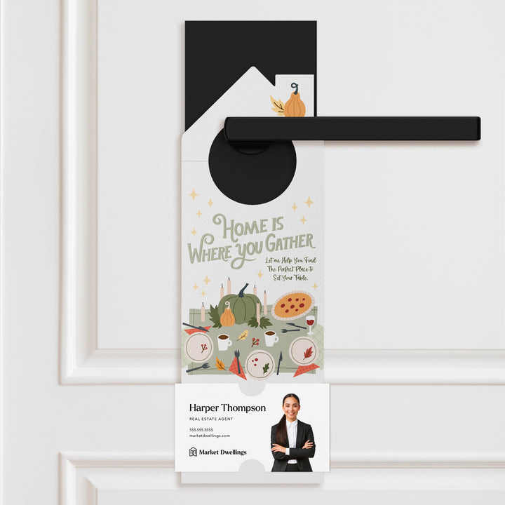 Home Is Where You Gather Door Hangers Door Hanger Market Dwellings