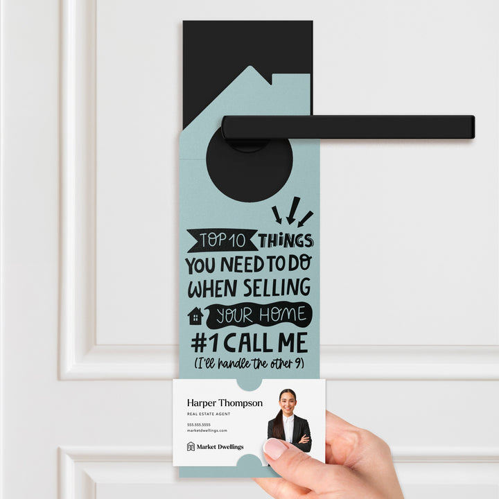 Top 10 Things You Need To Do When Selling Your Home Door Hangers Door Hanger Market Dwellings