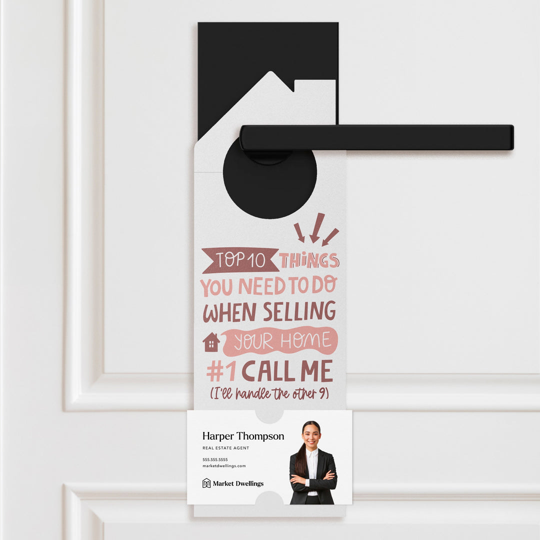 Top 10 Things You Need To Do When Selling Your Home Door Hangers Door Hanger Market Dwellings BLUSH