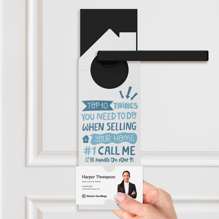 Top 10 Things You Need To Do When Selling Your Home Door Hangers Door Hanger Market Dwellings