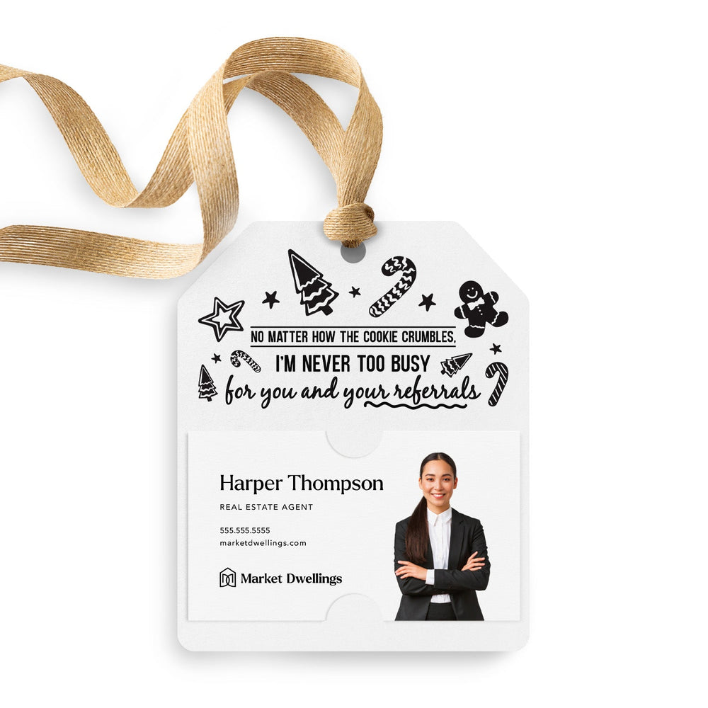 No Matter How The Cookie Crumbles Christmas Cookie | Gift Tags Gift Tag Market Dwellings WHITE 12