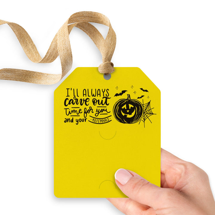 I'll Always Carve Out Time for You and Your Referrals | Gift Tags Gift Tag Market Dwellings