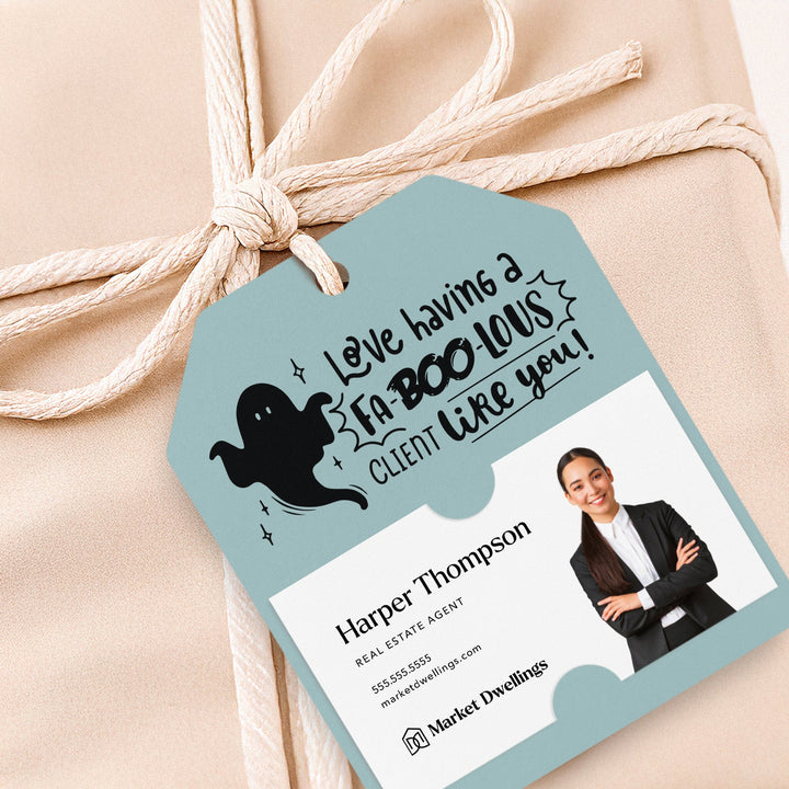 Love Having a Fa-BOO-lous Client Like You | Gift Tags Gift Tag Market Dwellings