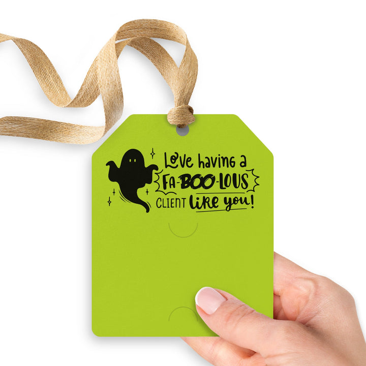 Love Having a Fa-BOO-lous Client Like You | Gift Tags