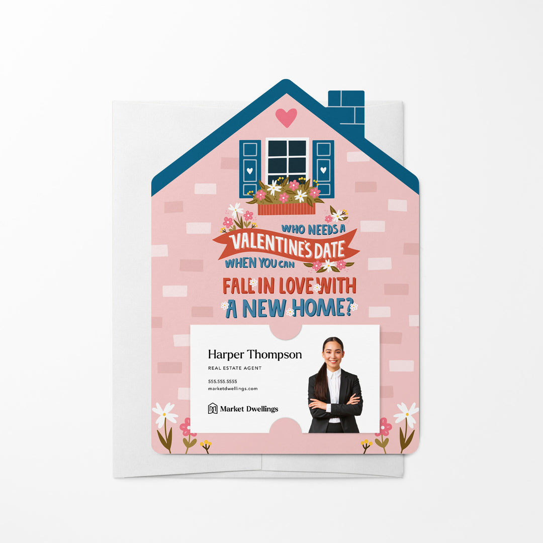 Set of Who Needs A Valentine's Date When You Can Fall In Love With A New Home? | Valentine's Day Mailers | Envelopes Included | M100-M001 Mailer Market Dwellings