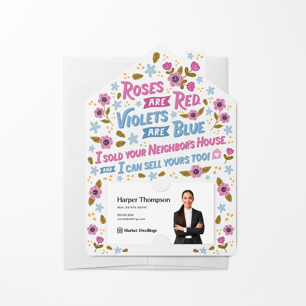 Roses Are Red. Violets Are Blue. I Sold Your Neighbor's House, And I Can Sell Yours Too! | Valentine's Day | Real Estate Mailers with Envelopes Mailer Market Dwellings