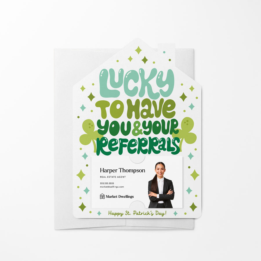 Set of Lucky To Have You & Your Referrals | St. Patrick's Day Mailers | Envelopes Included | M116-M001 Mailer Market Dwellings